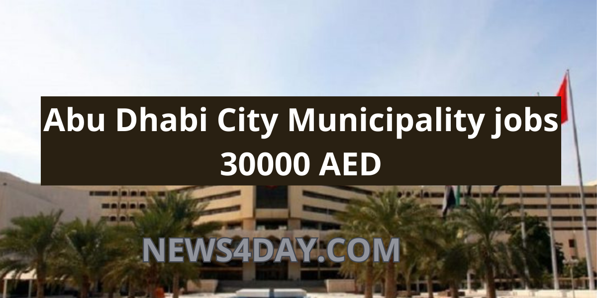 ‏Abu Dhabi City Municipality jobs