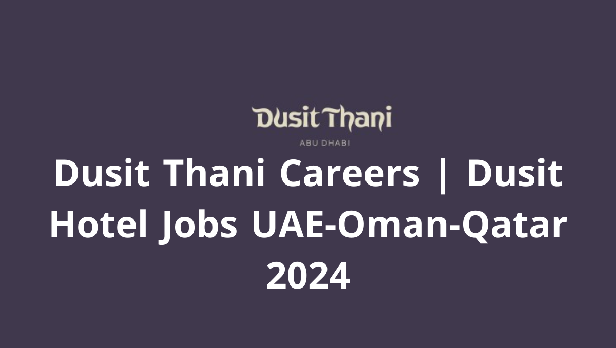 Dusit Thani Careers