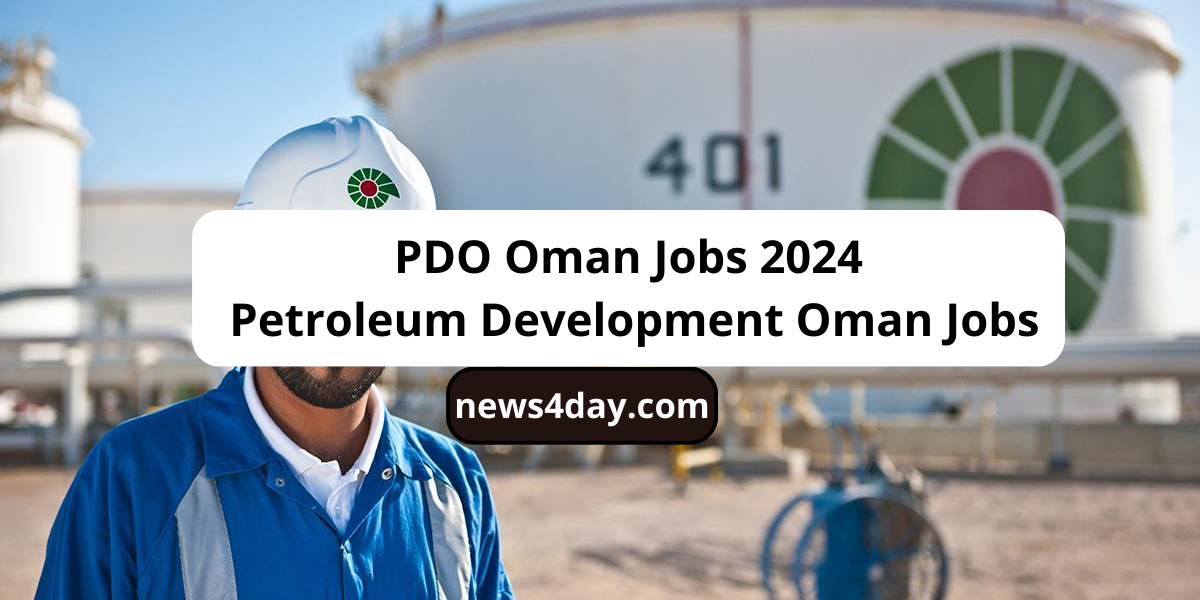 PDO Oman Jobs 2024