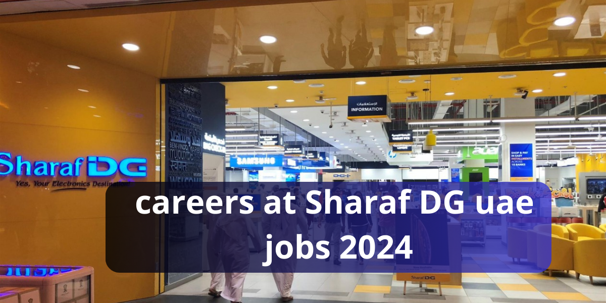 careers at Sharaf DG