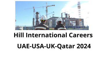 Hill International Careers UAE-USA-UK-Qatar 2024