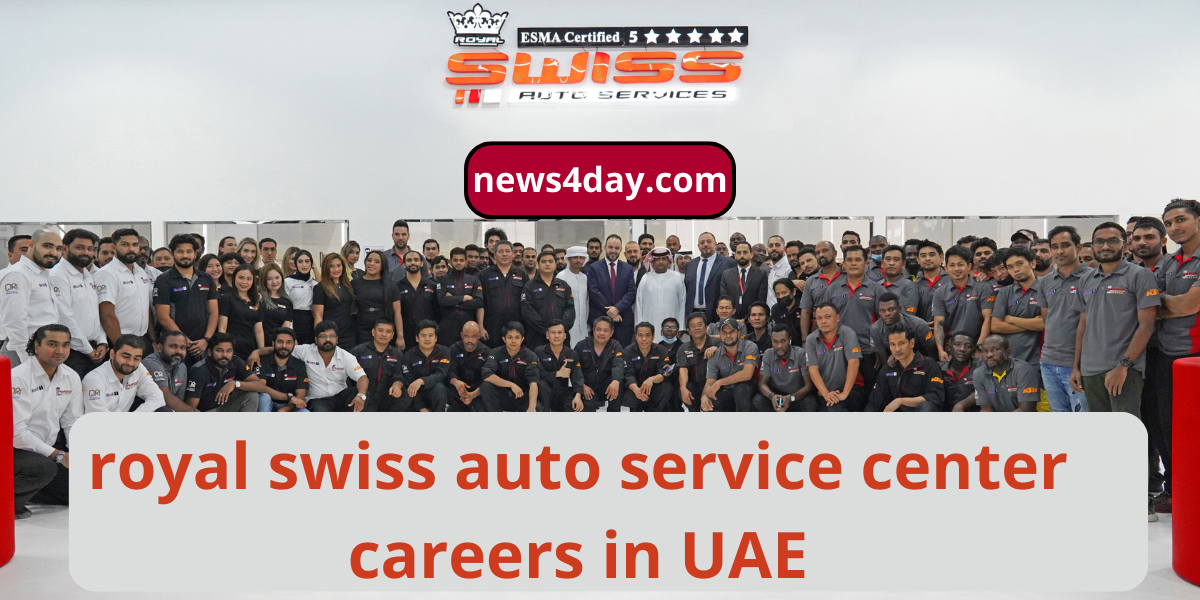 royal swiss auto service center careers