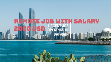 urgent jobs in bahrain with salary 2000 USD (Remote job)